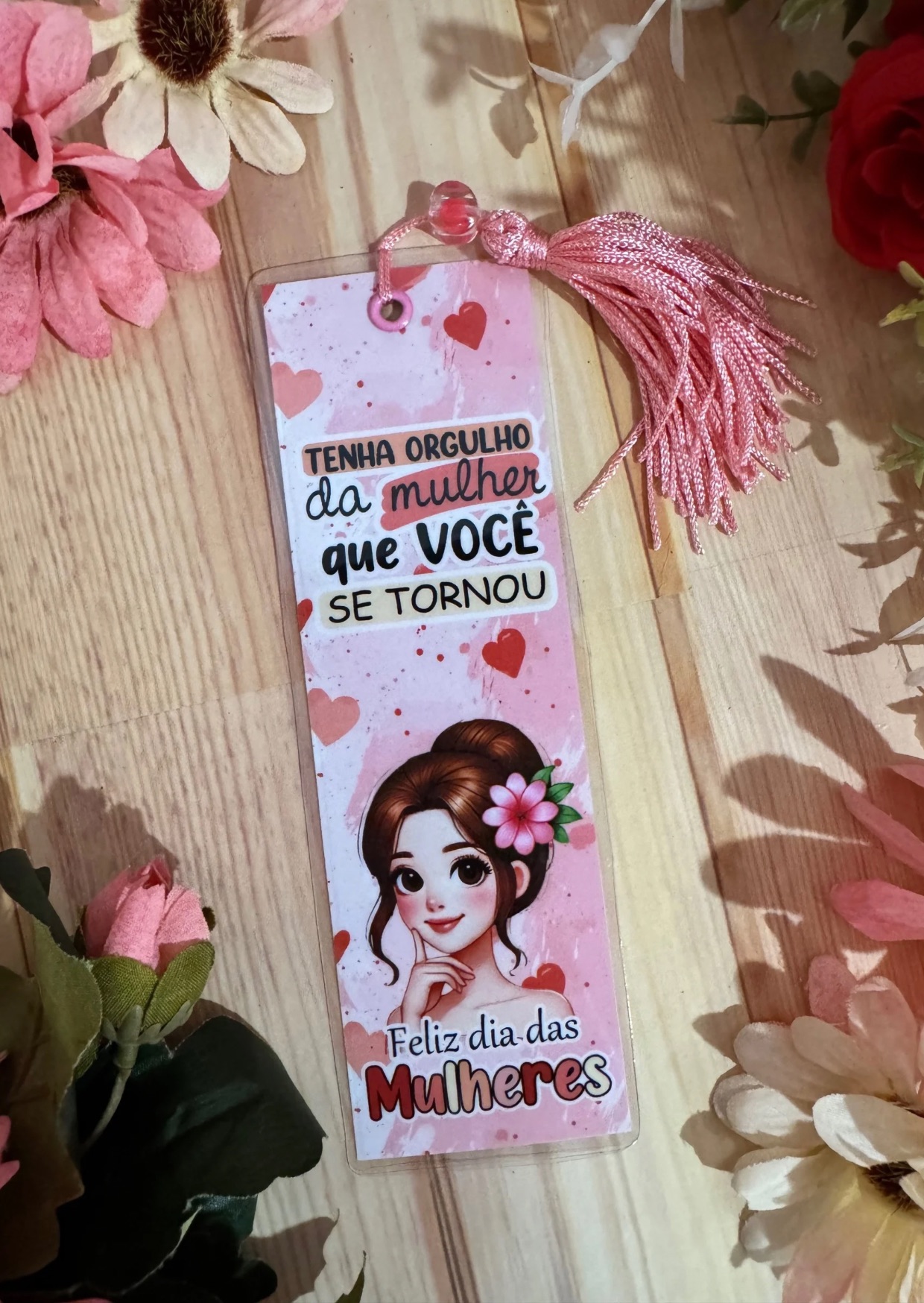 Marca Página Plastificado com Pingente de Seda - Dia da Mulher